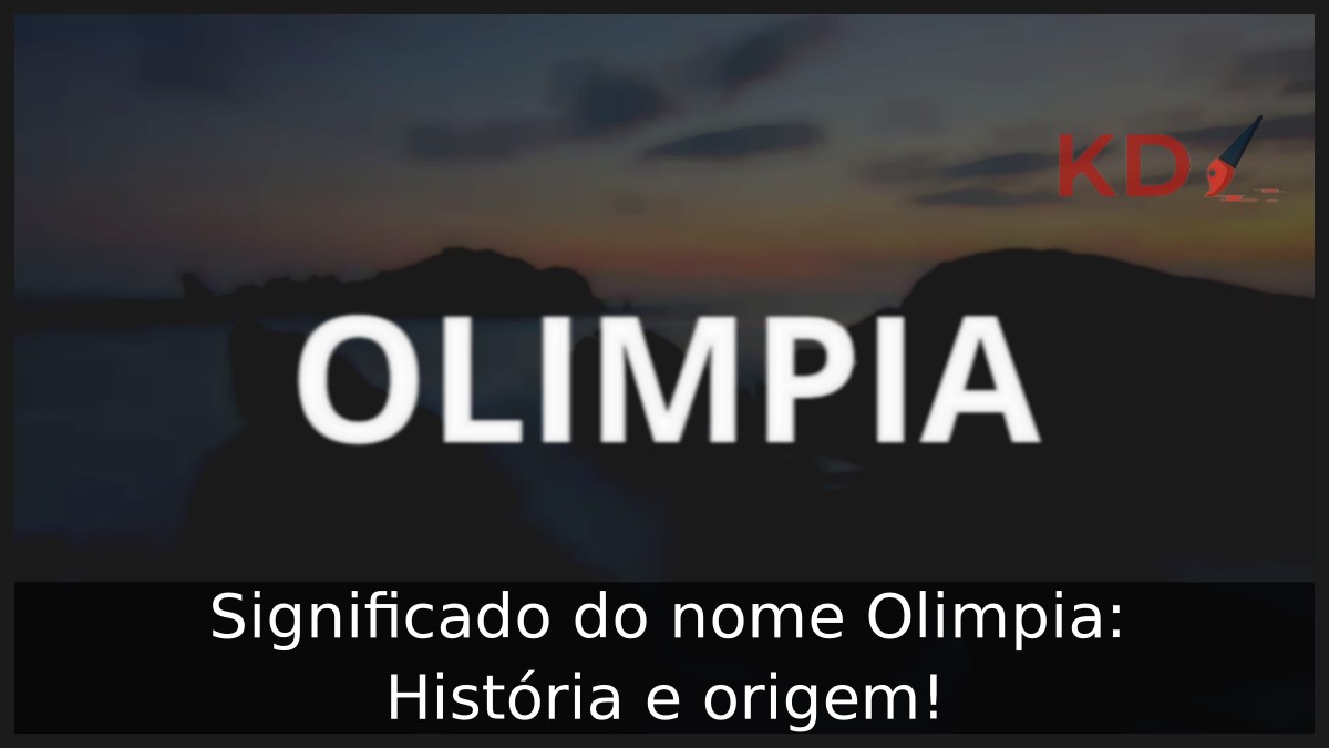 Significado do nome Olimpia: História e origem!