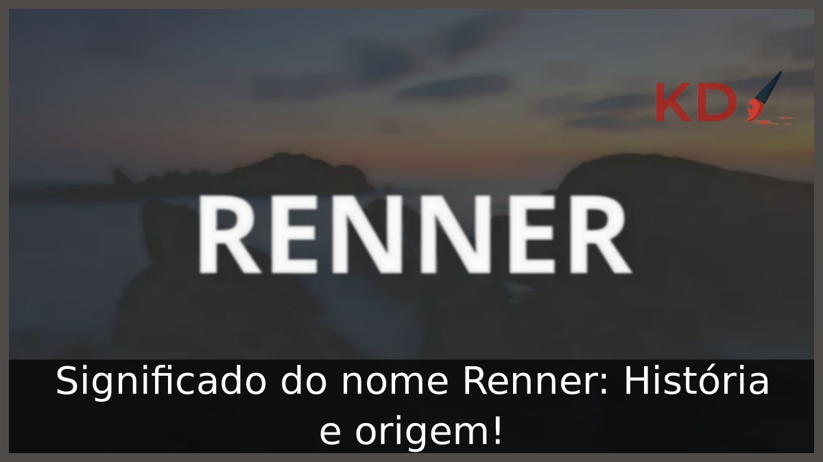 Significado do nome Renner: História e origem!