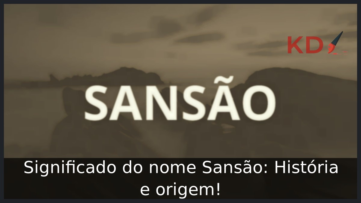 Significado do nome Sansão: História e origem!