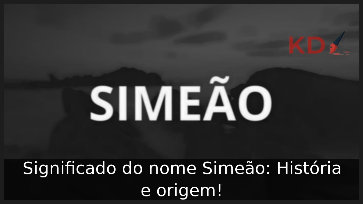 Significado do nome Simeão: História e origem! 11 Significado do nome Simeão: História e origem!