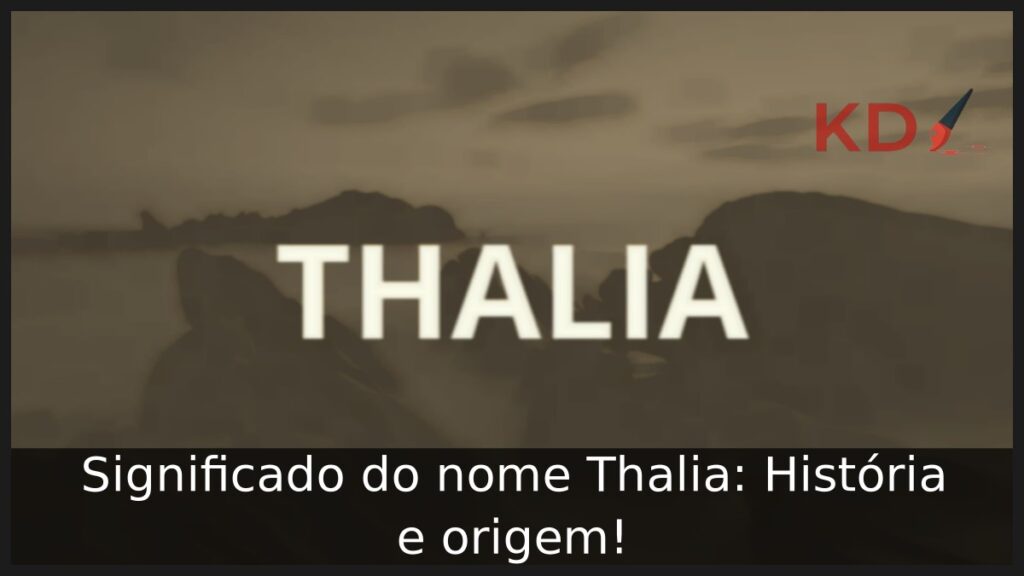 Significado do nome Thalia: História e origem!