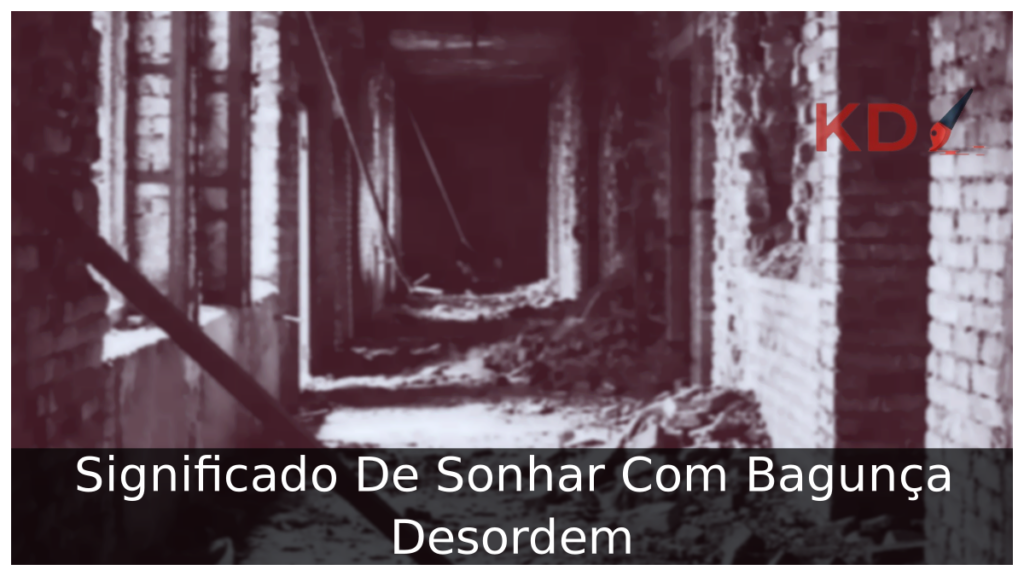 Sonhar Com Bagunça Desordem