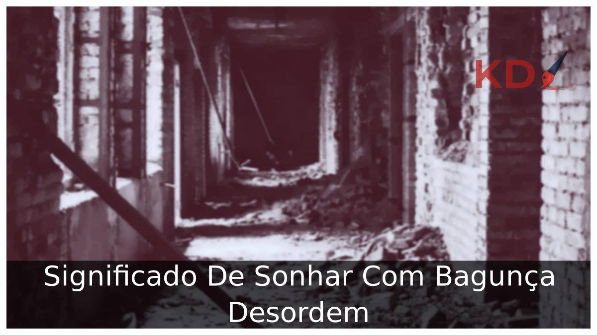 Sonhar Com Bagunça Desordem