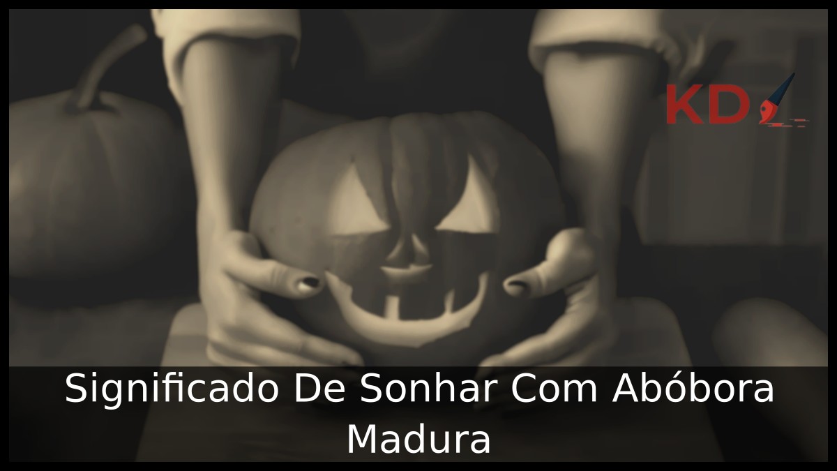 Sonhar Com Abóbora Madura: Entenda o que quer dizer! 19 Sonhar Com Abóbora Madura