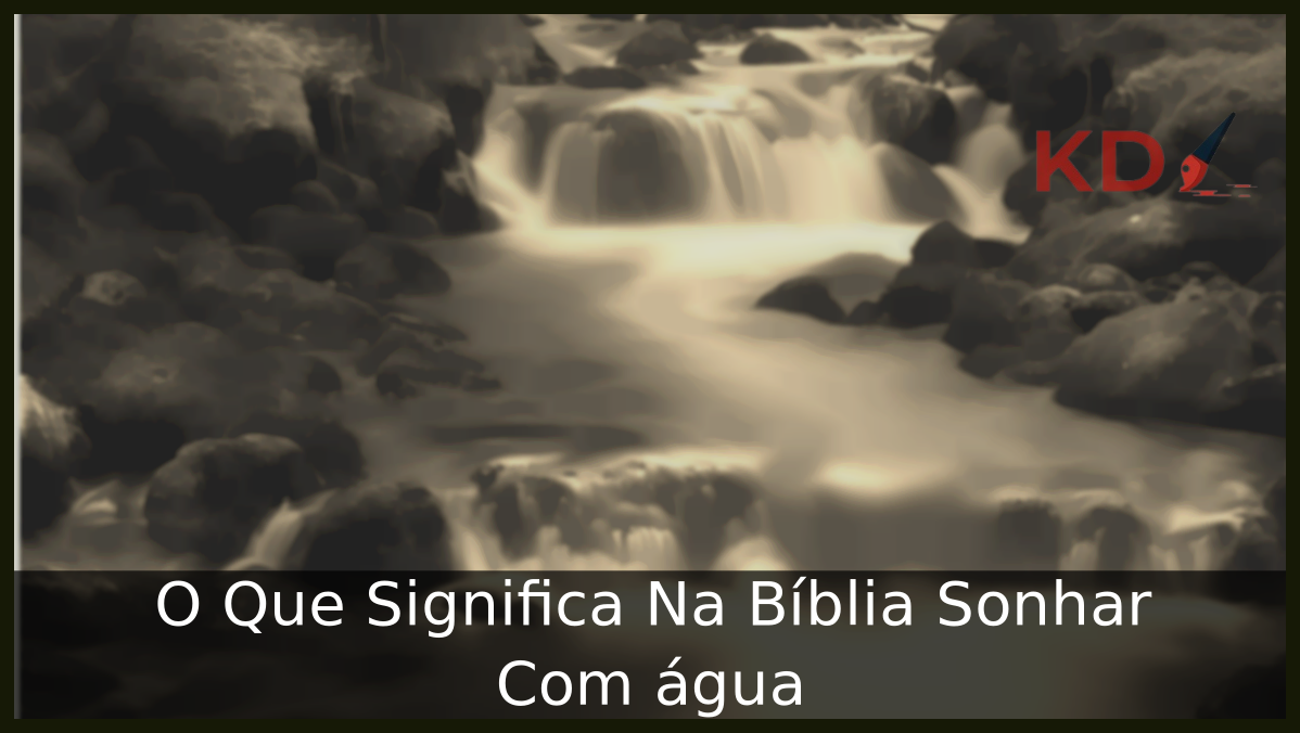 Sonhar Com água