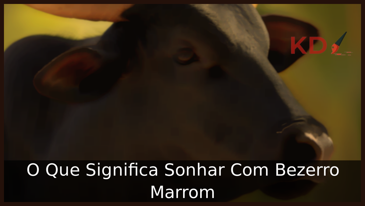 Sonhar Com Bezerro Marrom