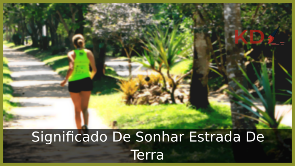Sonhar Estrada De Terra