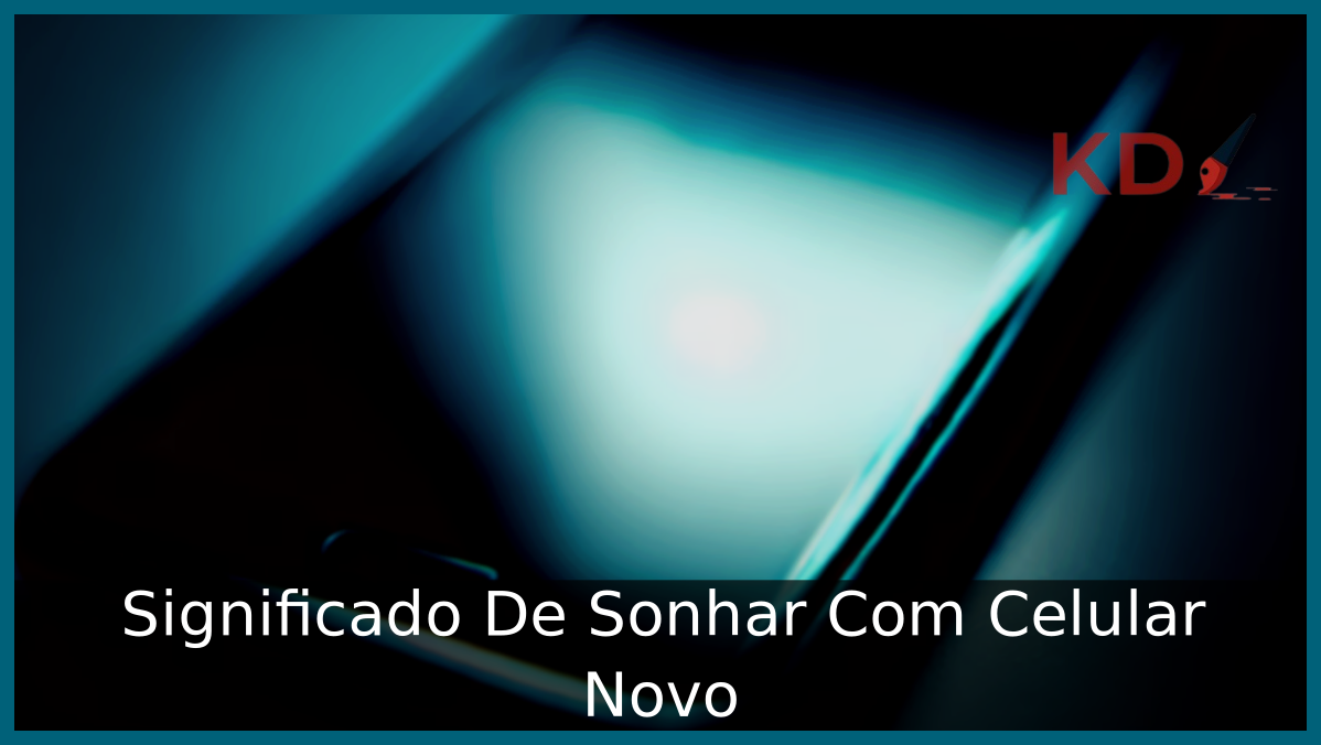 Sonhar Com Celular Novo