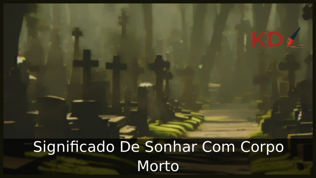 Sonhar Com Corpo Morto