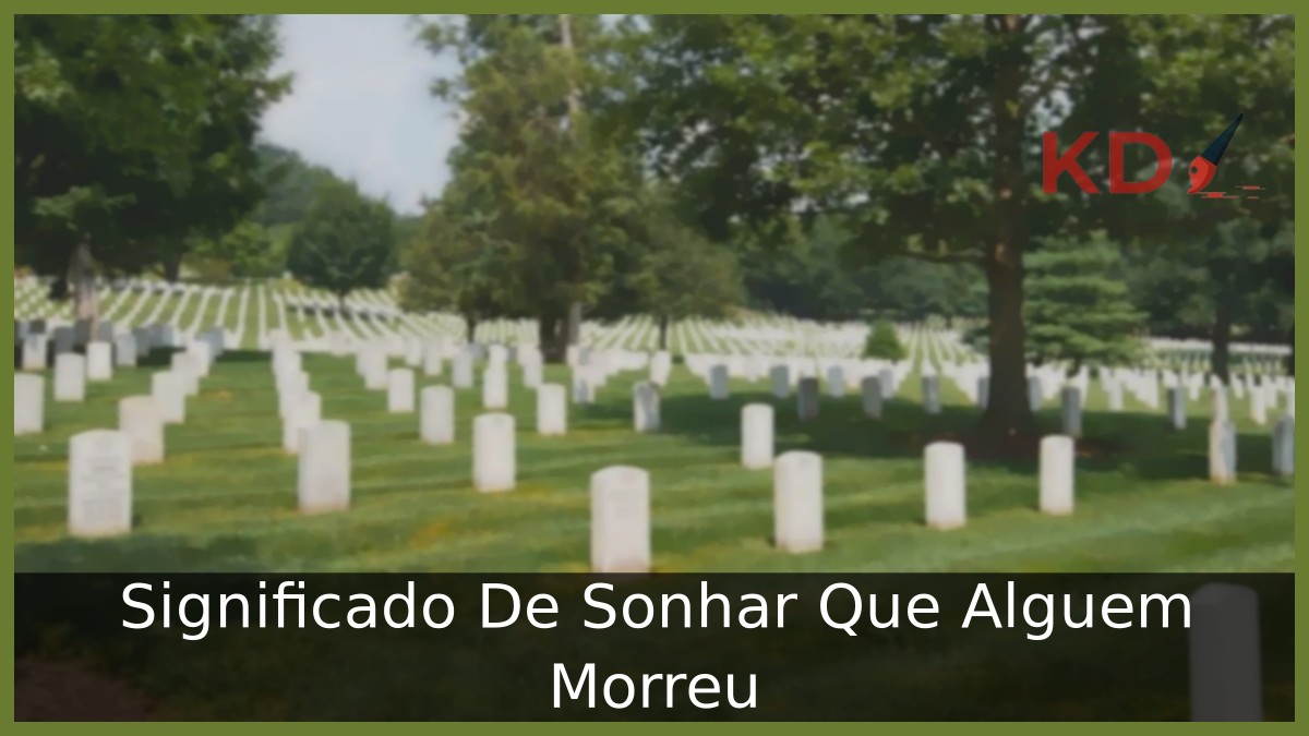 Sonhar Que Alguém Morreu