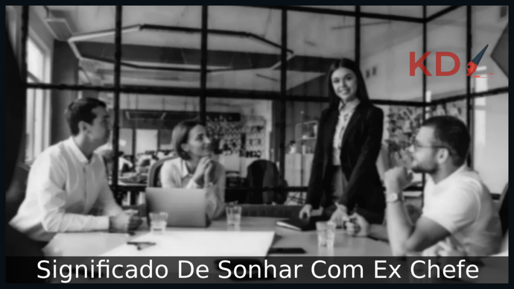 Sonhar Com Ex Chefe