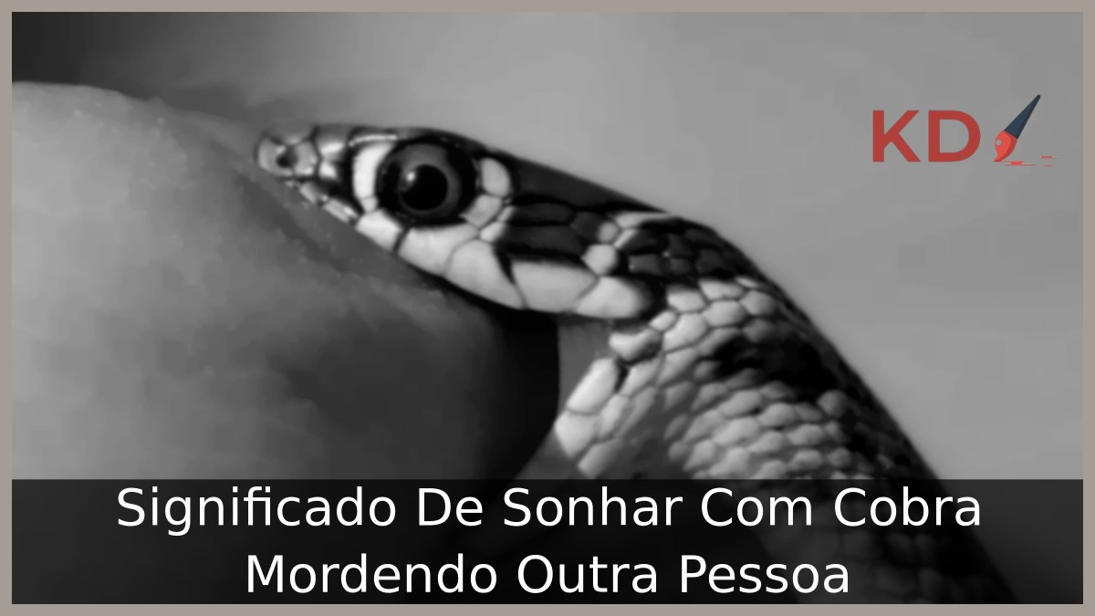 Sonhar Com Cobra Mordendo Outra Pessoa: Significado real! 1 Sonhar Com Cobra Mordendo Outra Pessoa