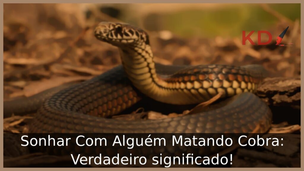 Sonhar Com Alguém Matando Cobra: Verdadeiro significado! 1 Sonhar Com Alguém Matando Cobra