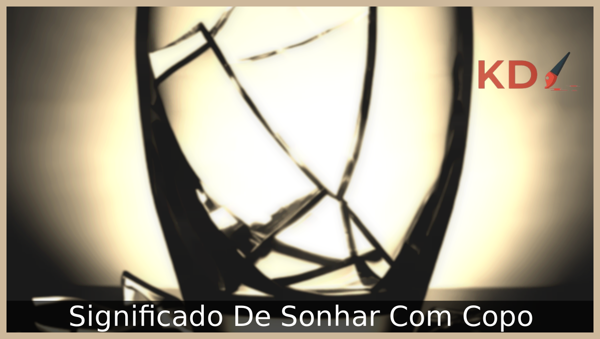 Sonhar Com Copo