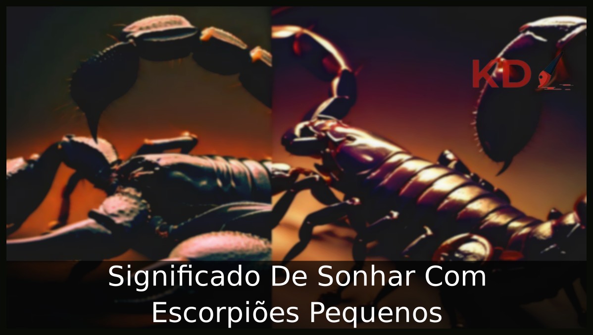 Sonhar Com Escorpiões Pequenos