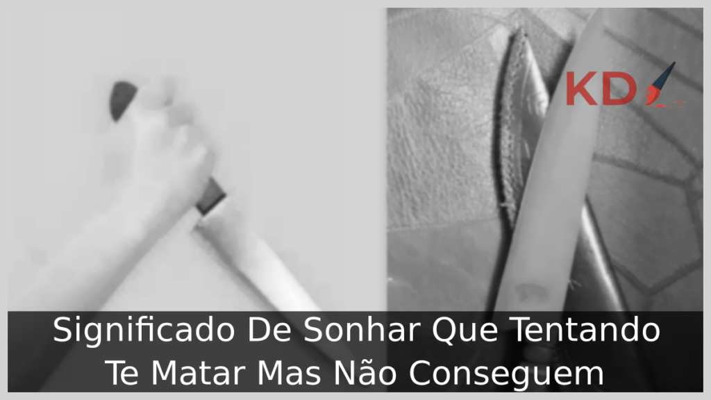 Sonhar Que estão Tentando Te Matar