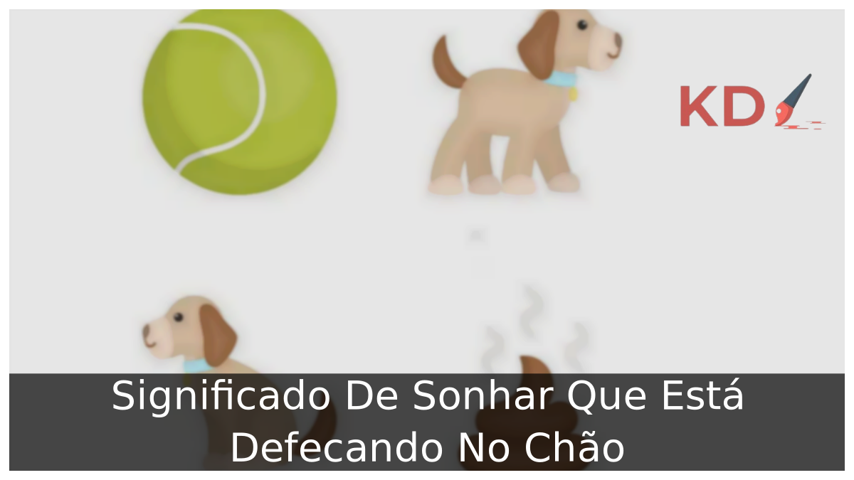 Sonhar Que Está Defecando No Chão