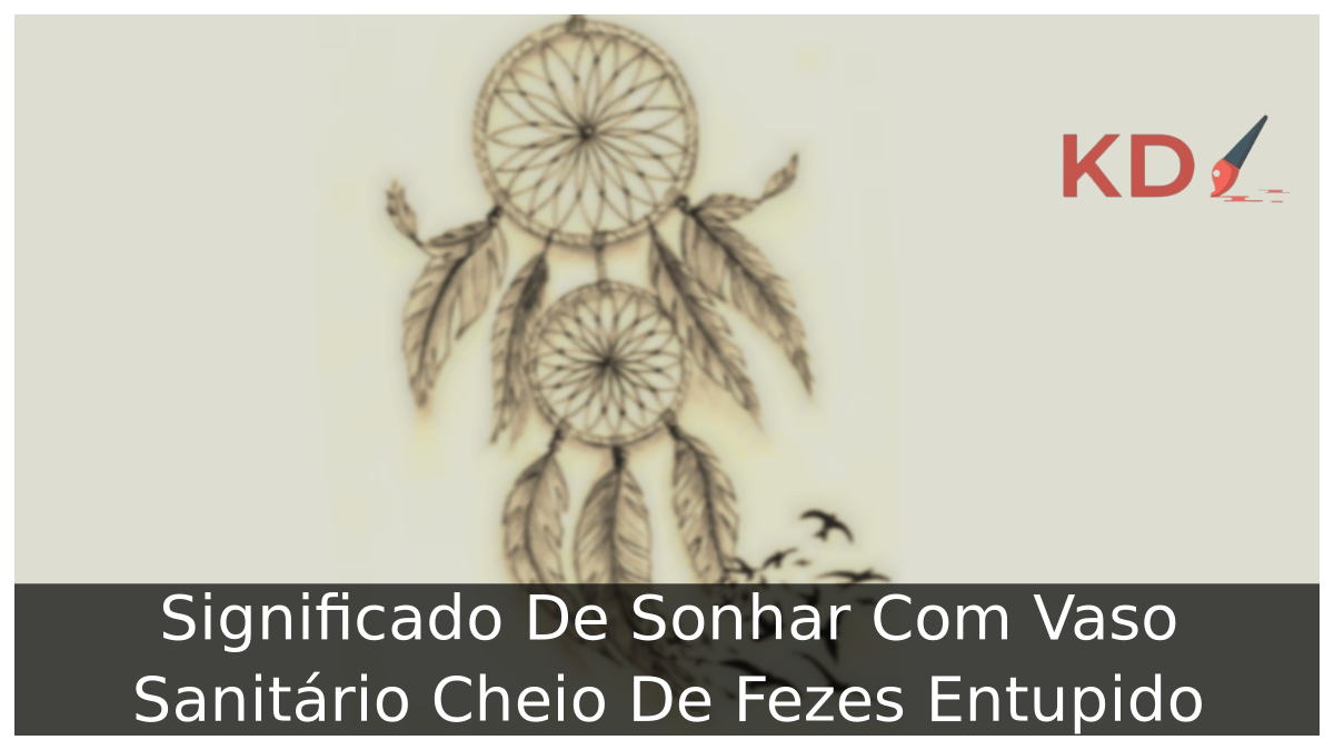 Filtro Dos Sonhos Significado