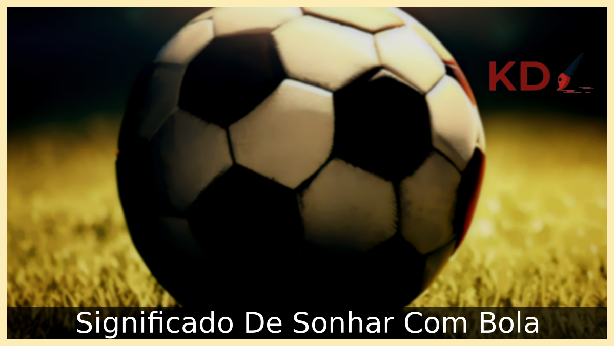 Sonhar Com Bola