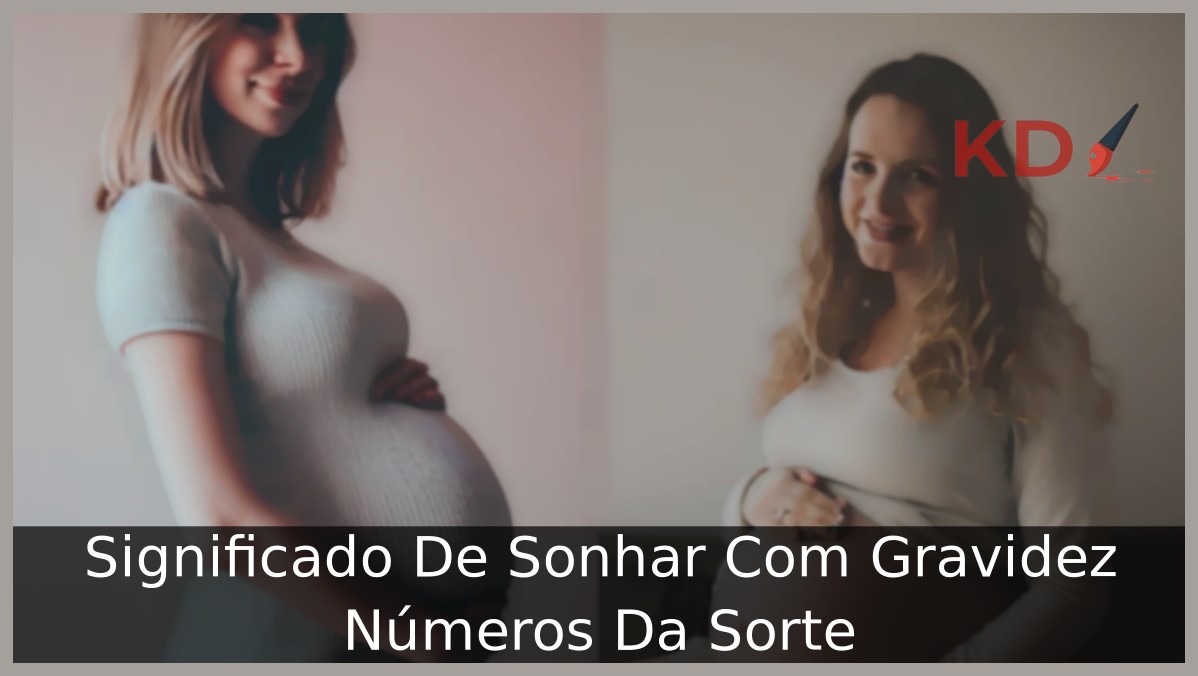 Sonhar Com Gravidez