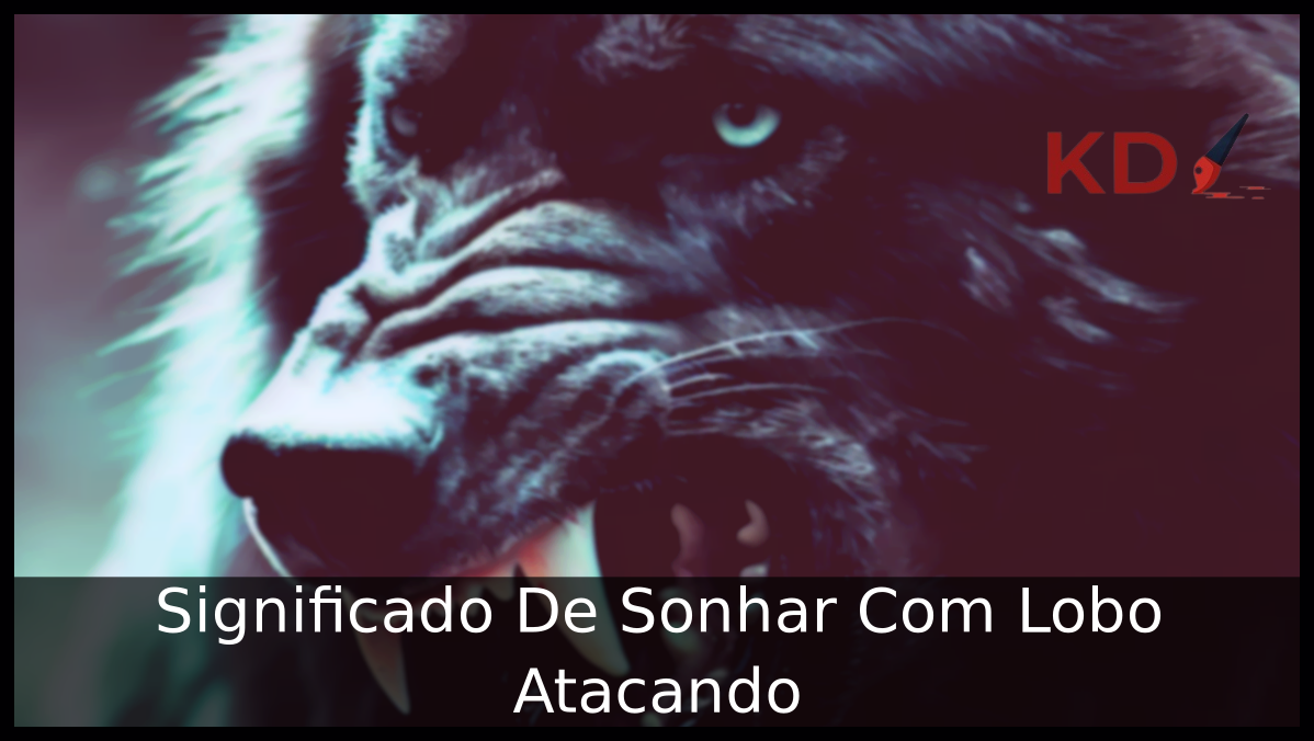 Significado De Sonhar Com Lobo Atacando 11 Sonhar Com Lobo Atacando