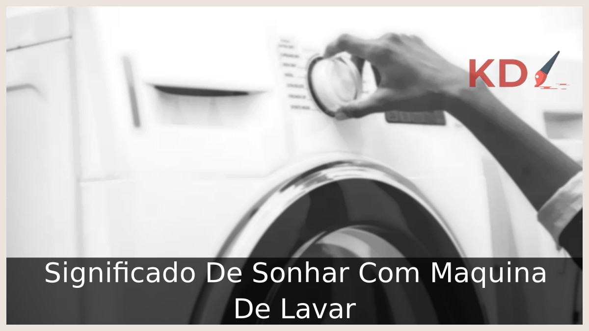 Sonhar Com Maquina De Lavar