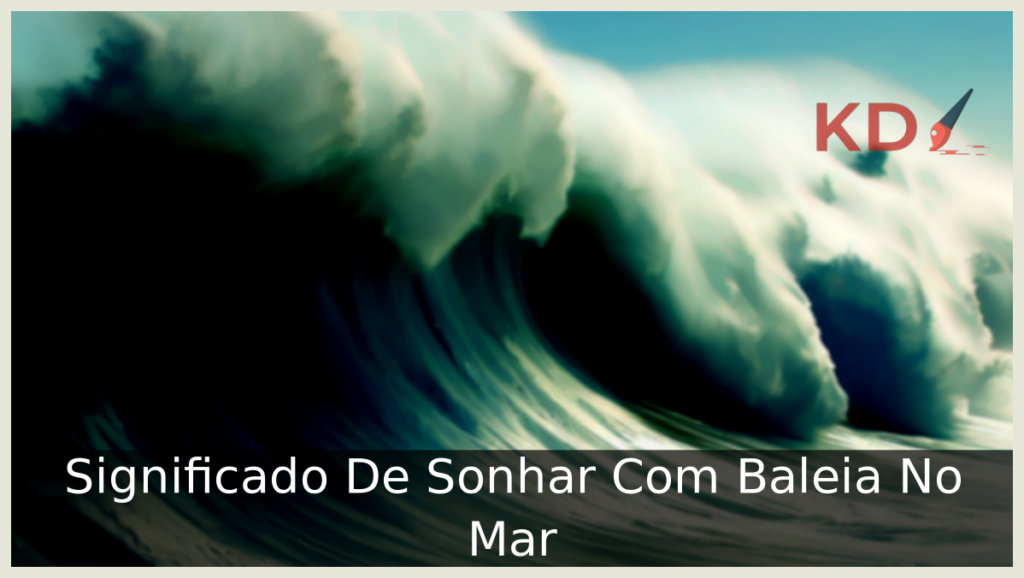 Significado De Sonhar Com Baleia No Mar 1 Sonhar Com Baleia No Mar