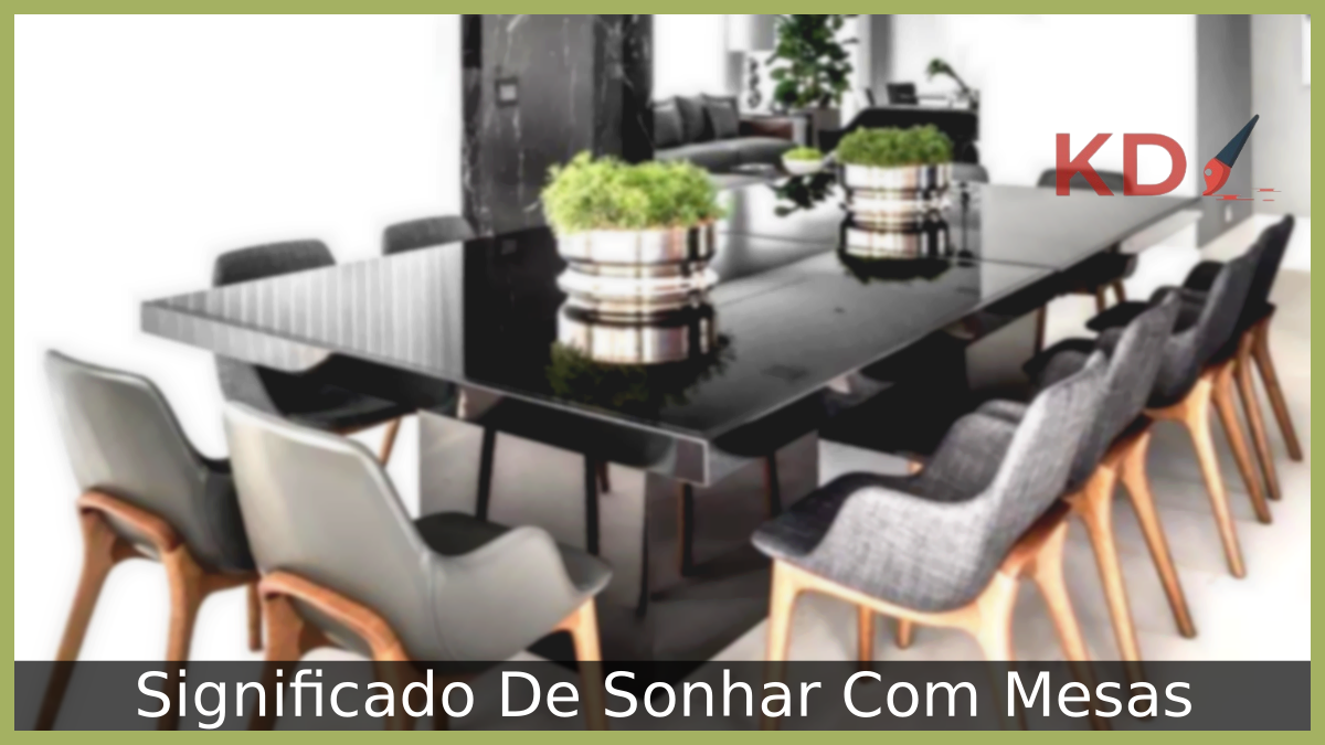 Sonhar Com Mesas