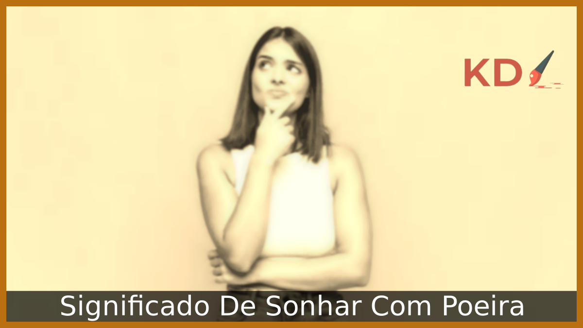 Sonhar Com Poeira
