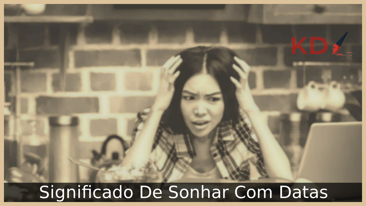 Sonhar Com Datas