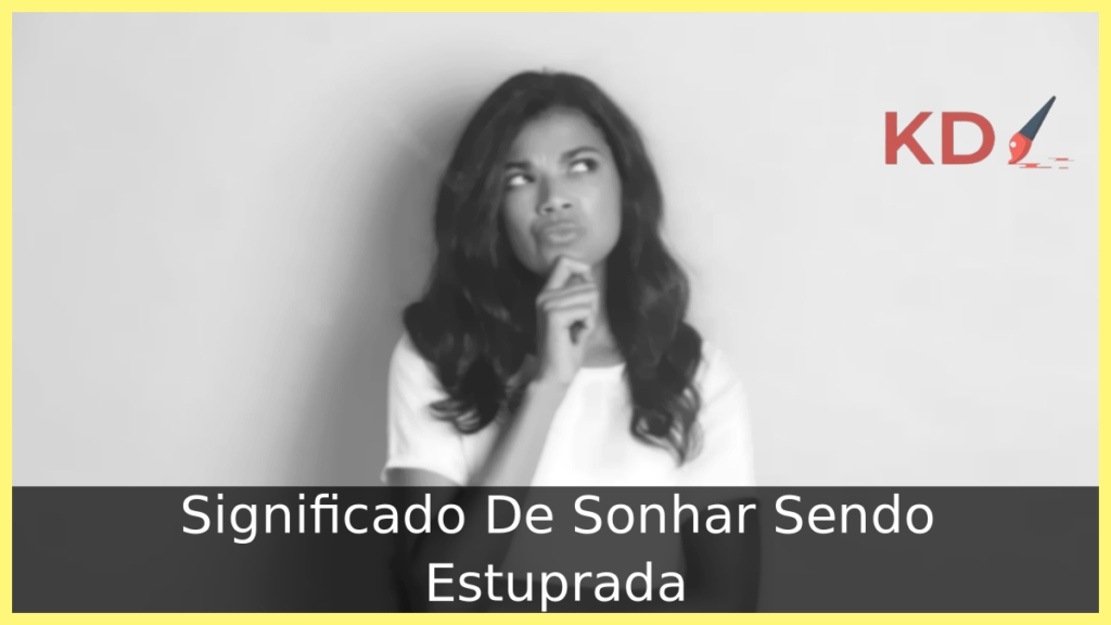 Sonhar Sendo Estuprada