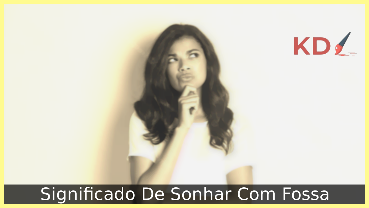 Sonhar Com Fossa
