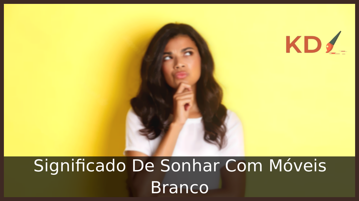 Sonhar Com Móveis Branco