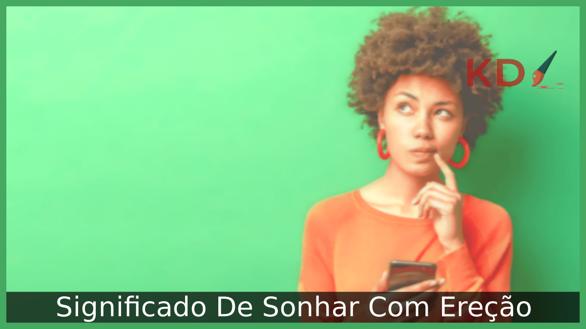 Sonhar Com Ereção