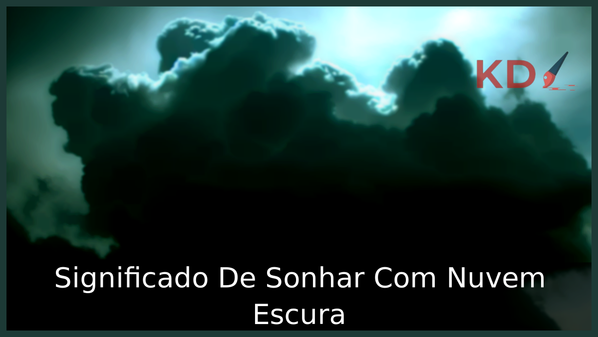 Significado De Sonhar Com Nuvem Escura 13 Sonhar Com Nuvem Escura