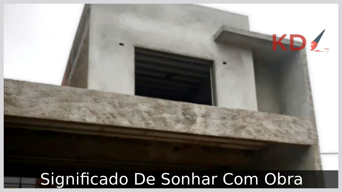 Sonhar Com Obra