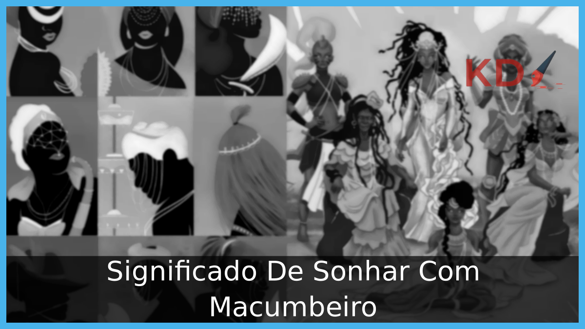 Sonhar Com Macumbeiro