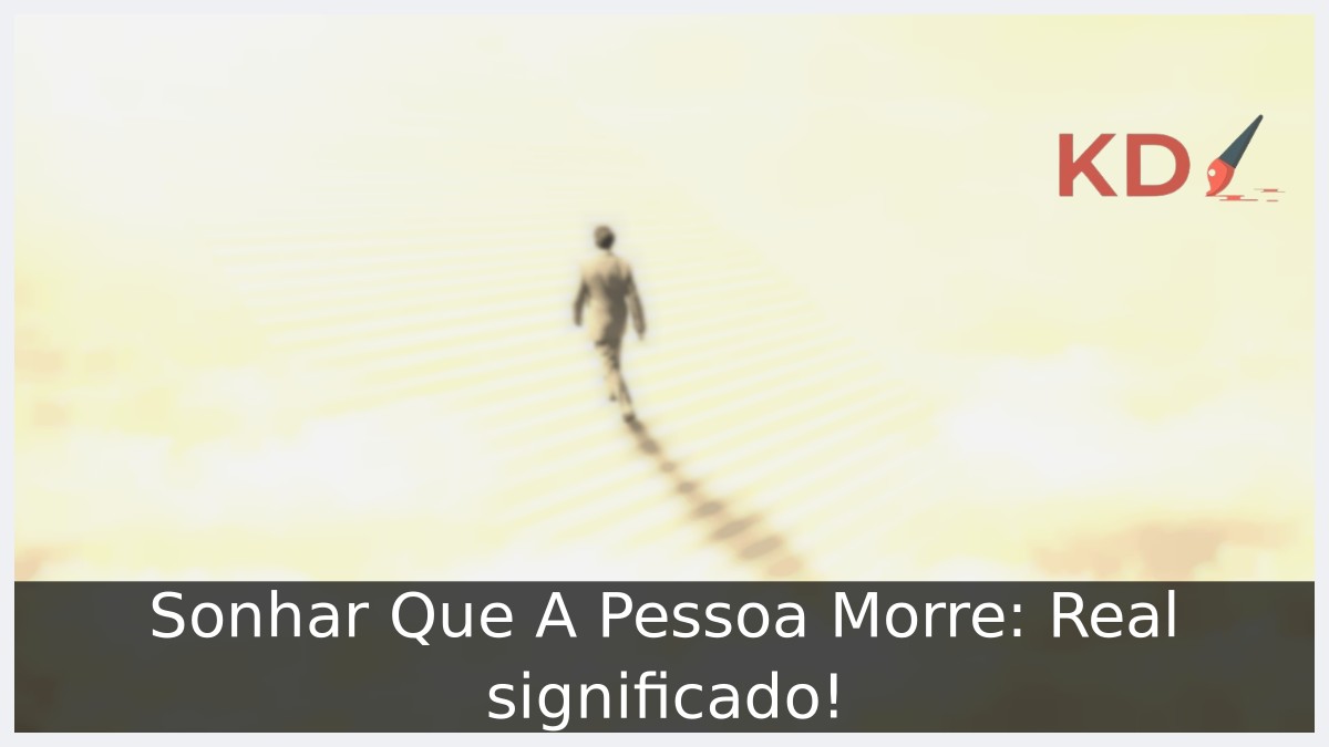 Sonhar Que A Pessoa Morre