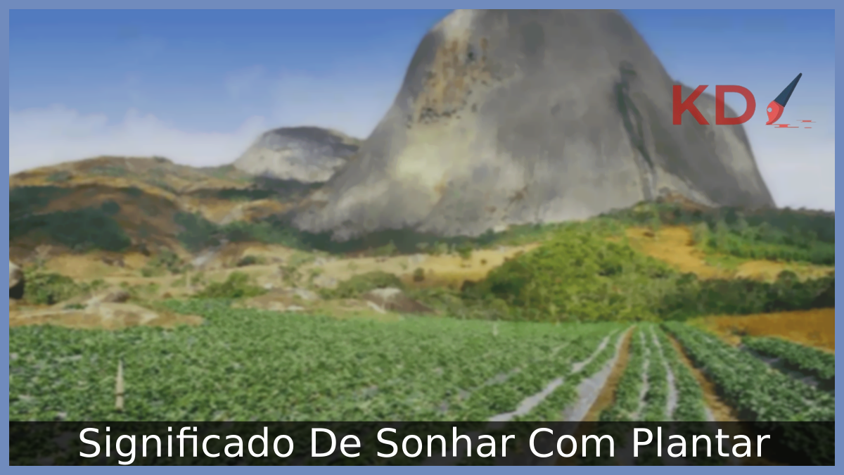Sonhar Com Plantar