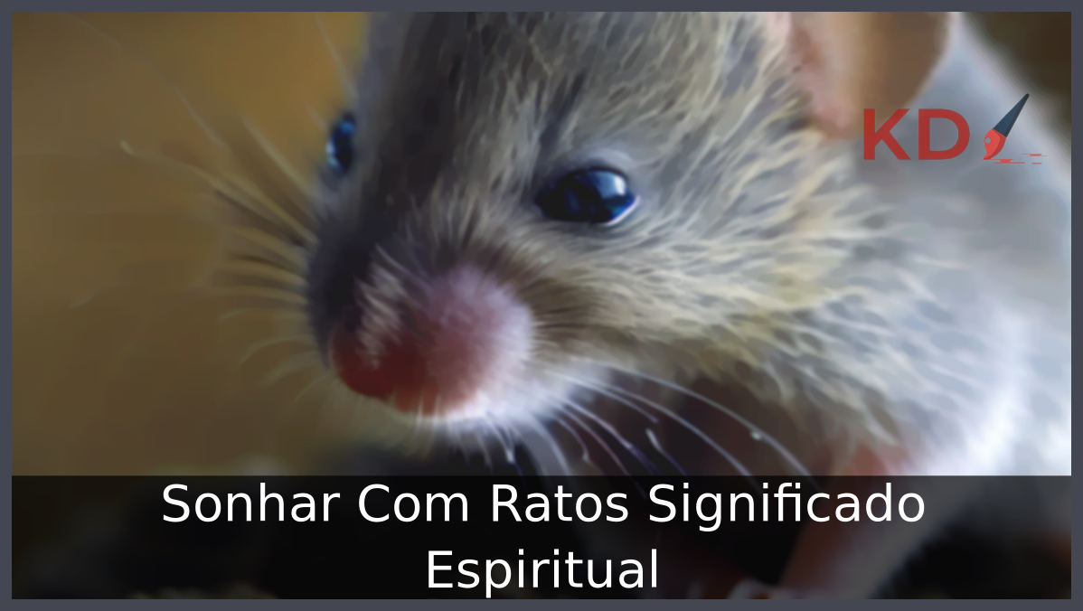 Sonhar Com Ratos Significado Espiritual