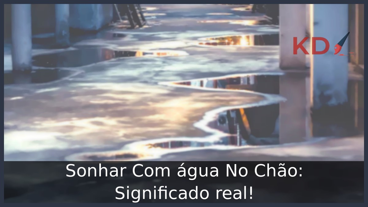 Sonhar Com água No Chão