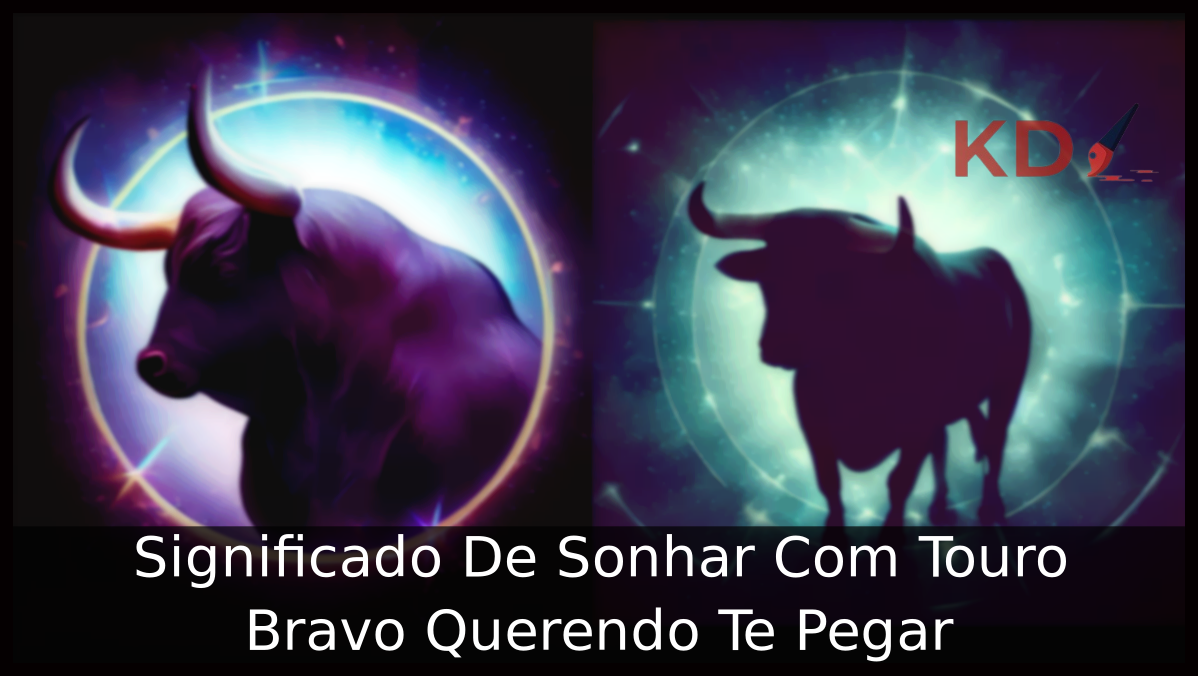 Sonhar Com Touro Bravo
