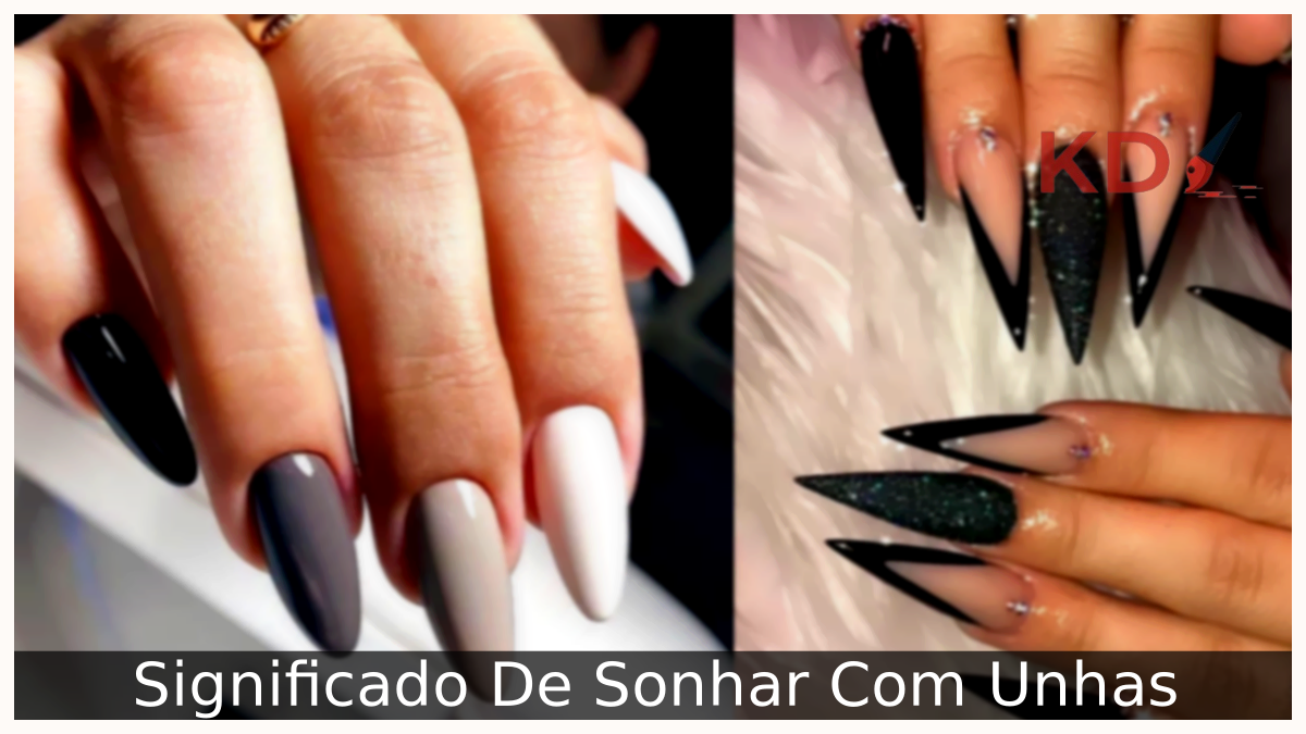Sonhar Com Unhas