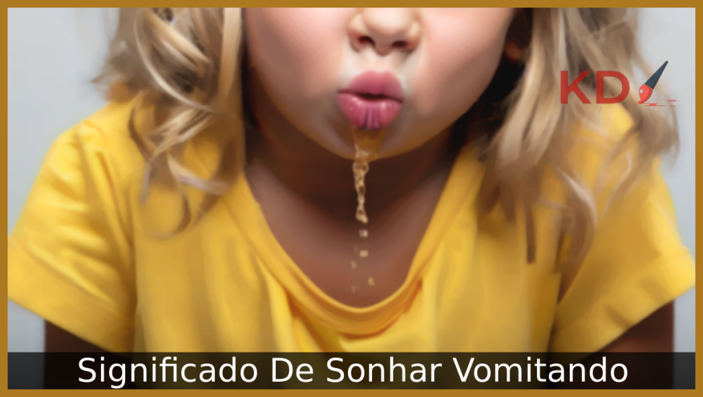 Conheça qual é o verdadeiro Significado De Sonhar Vomitando 1 Sonhar Vomitando
