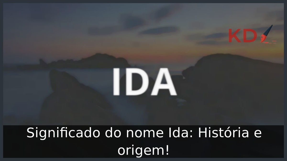 Significado do nome Ida: História e origem! 10 Significado do nome Ida: História e origem!