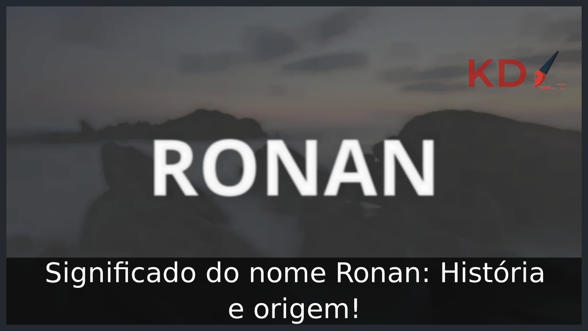 Significado do nome Ronan: História e origem!