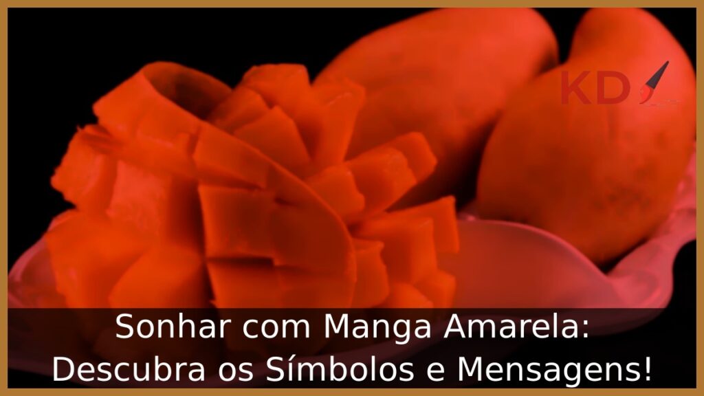 Sonhar com Manga Amarela: Descubra os Símbolos e Mensagens! 1 Sonhar com Manga Amarela: Descubra os Símbolos e Mensagens!