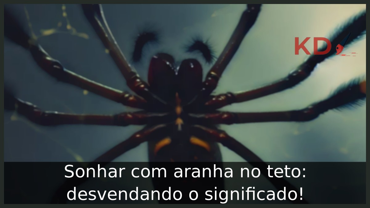 Sonhar com aranha no teto: desvendando o significado! 19 Sonhar com aranha no teto: desvendando o significado!