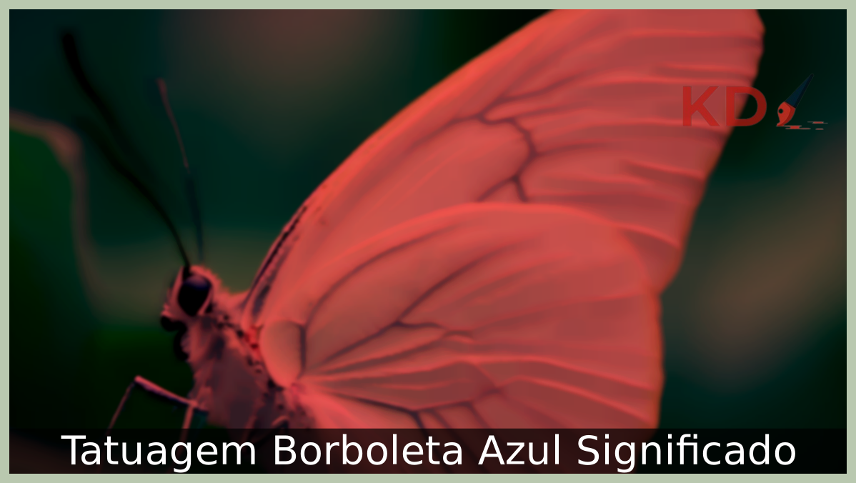 Tatuagem Borboleta Azul Significado 23 Tatuagem Borboleta Azul