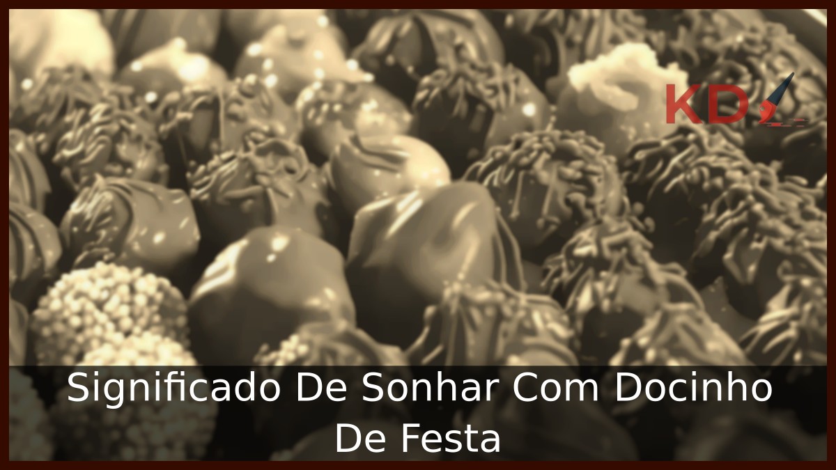 Significado De Sonhar Com Docinho De Festa 14 Sonhar Com Docinho De Festa